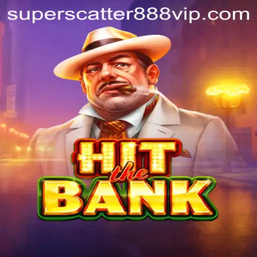 HitTheBank: A Deep Dive into the Exciting World of Superscatter888
